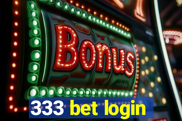 333 bet login